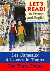 The Time Twins: Les Jumeaux a Travers Le Temps