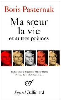 Ma soeur la vie et autres poemes