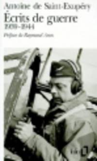 Ecrits de Guerre (1939-1944)