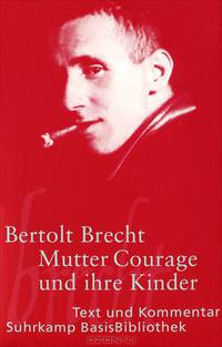 Mutter Courage und ihre Kinder