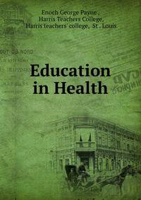 Education in Health