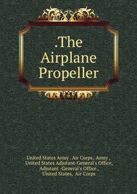 .The Airplane Propeller