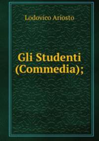 Gli Studenti (Commedia);