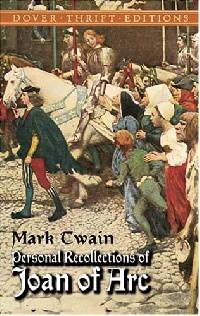 Personal Recollections of Joan of Arc