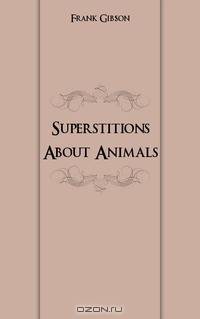 Superstitions About Animals