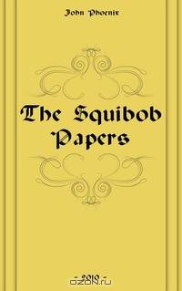 The Squibob Papers