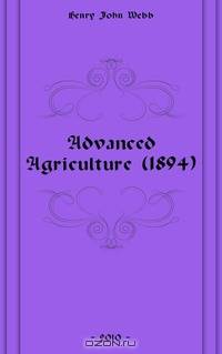Advanced Agriculture (1894)
