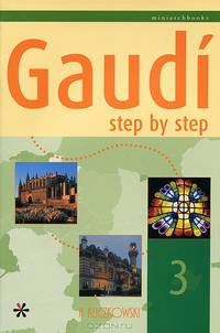 Gaudi Step by Step 3