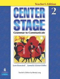 Center Stage 2. Teacher's Book