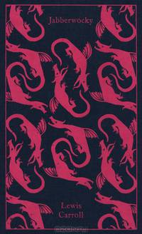 Jabberwocky and Other Nonsense