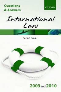 International Law 2009 and 2010. Questions & Answers