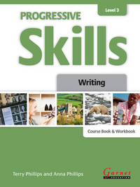 Progressive Skills 3. Writing. Combined Course Book and Workbook