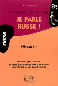 Je parle Russe! Niveau 1