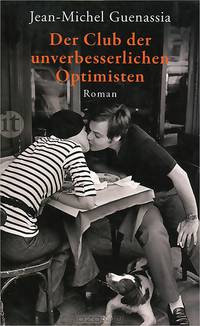 Der Club der unverbesserlichen Optimisten