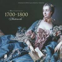 1700-1800: Masterpieces / Meisterwerke (+ 4 CD)