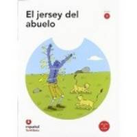 Leer En Espanol. Primeros Lectores: El Jersey Del Abuelo