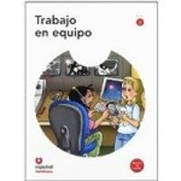 Leer En Espanol. Primeros Lectores: Trabajo En Equipo