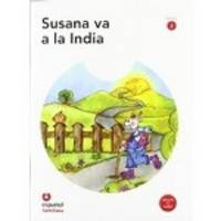 Leer En Espanol. Primeros Lectores: Susana Va a LA India