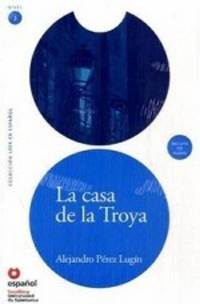La casa de la Troya