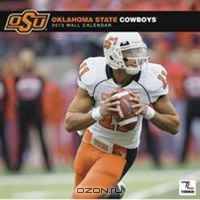 Oklahoma State Cowboys College 2013 Team Calendar