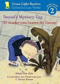 Daniel's Mystery Egg / El Misterioso Huevo de Daniel
