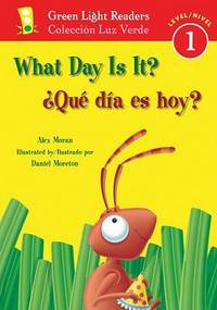 What Day Is It / Que Dia Es Hoy