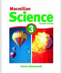 Macmillan Science 3: Teacher's Book