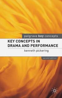 Key Concepts in Drama and Performance 2e