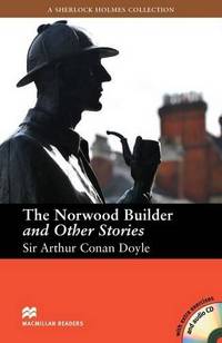 The Norwood Builder and Other Stories (+ Audio CD)