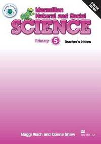 Macmillan Natural and Social Science. Level 5. Teacher's Notes