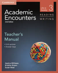 Academic Encounters 3: Teacher's Manual Reading and Writing