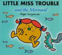 Little Miss Trouble and the Mermaid