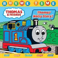 Thomas' Noisy Story: A Rhyming Story to Share