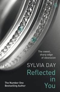 Reflected in You (Crossfire, Book 2)
