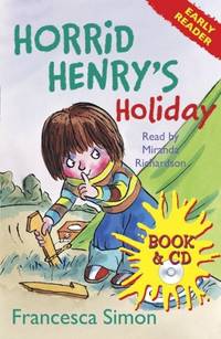 Horrid Henry's Holiday (+ Audio CD)