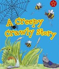 A Creepy Crawly Story
