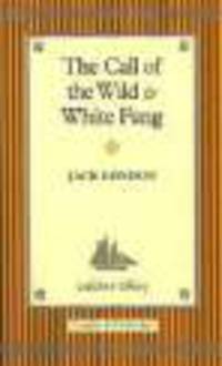 Call of the Wilde & White Fang
