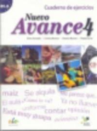 Nuevo Avance 4. Cuaderno de ejercicios (+ CD)