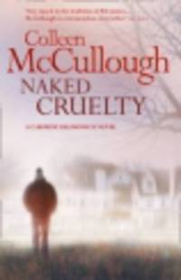 Naked cruelty