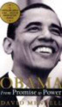 Obama. From Promise to Power