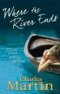 Where the River Ends