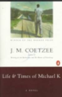 Life and Times of Michael K