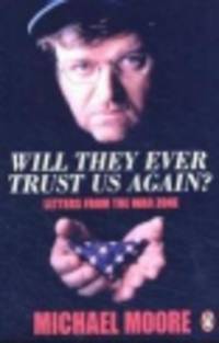Will They Ever Trust Us Again?