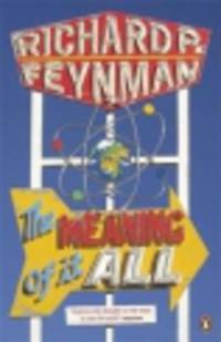 Meaning of it all, the