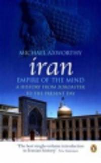 Iran. Empire of the mind