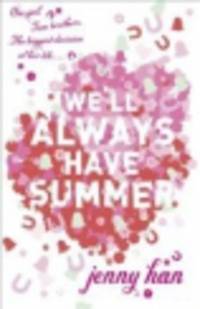 We'll Always Have Summer