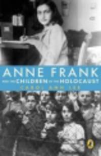 Anne frank children of the Holocaust