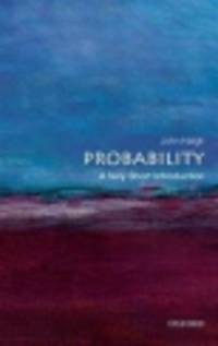 Probability. A Very Short Introduction