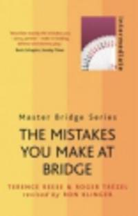 Mistakes you make at bridge