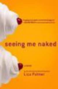 Seeing me naked